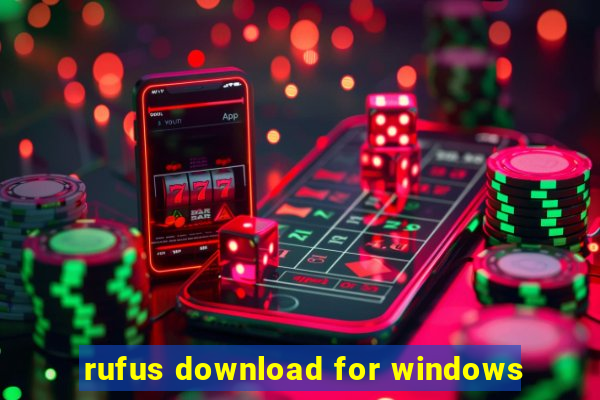 rufus download for windows